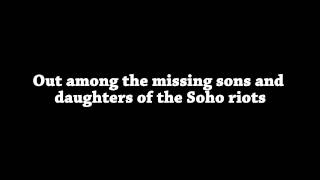 The National - Daughters Of The Soho Riots (Lyrics)