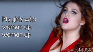 Meghan Trainor - Woman Up (Lyrics)