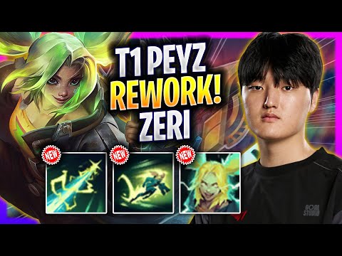 T1 PEYZ TRIES ZERI WITH NEW REWORK! - T1 Peyz Plays Zeri ADC vs Ezreal! | Season 2026