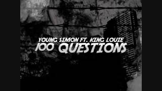 Young Simon ft King Louie - 100 Questions