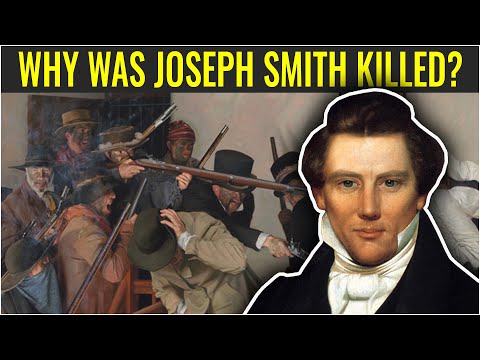 How and Why Was Joseph Smith Killed?