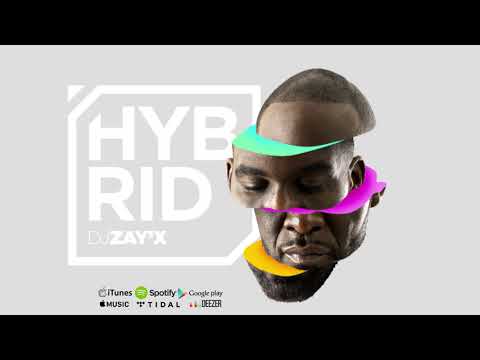 Dj Zay'X - Hybrid