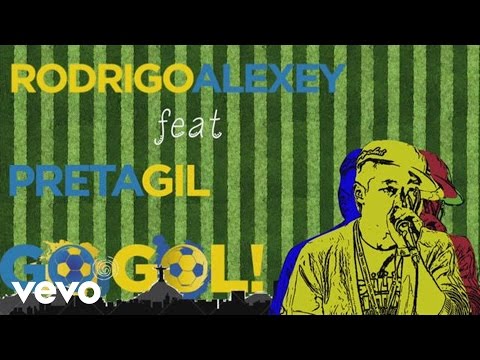 Rodrigo Alexey - Go, Gol (Lyric Video) ft. Preta Gil