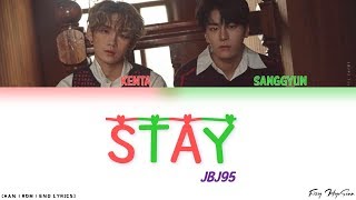 JBJ95 - 됐어 (Stay) (Color Coded Han|Rom|Eng Lyrics) 가사