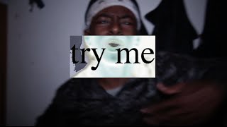 RAGER - TRY ME