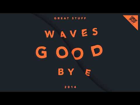 Great Stuff Waves Good Bye 2014 - DJ Mix