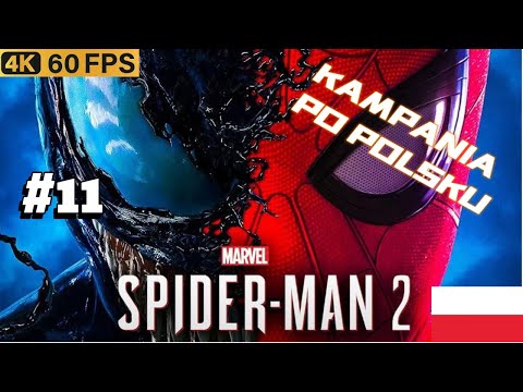 SPIDER-MAN 2 PL | SPIDER-VENOM  | odc. 11 |  PS5 4K | Gameplay po polsku