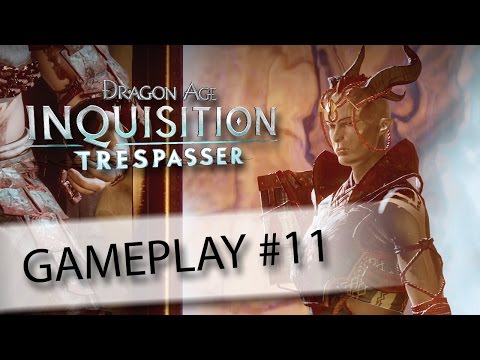 Dragon Age: Inquisition Trespasser Gameplay Ep. 11 - Heartbreaker - Let's Play Walkthrough