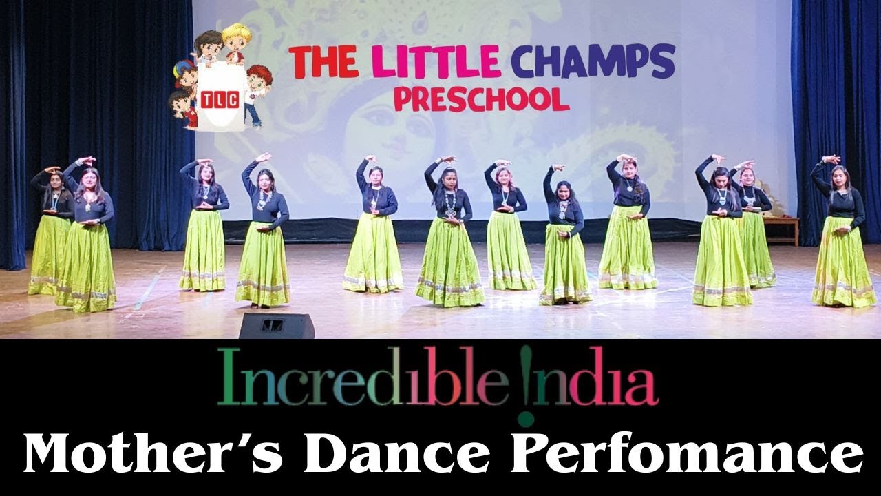 Mother's Dance Performance on Incredible India