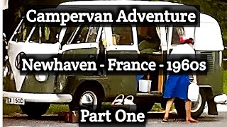 The Great Campervan Escape: Newhaven to France - Part One
