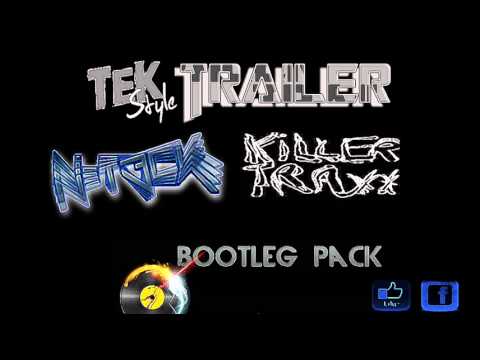 Killer Traxx Ft. N-T3CK - Bootleg Pack 2013 Like Fan Page !