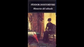 Memorias del Subsuelo (AUDIOLIBRO PARTE 1)