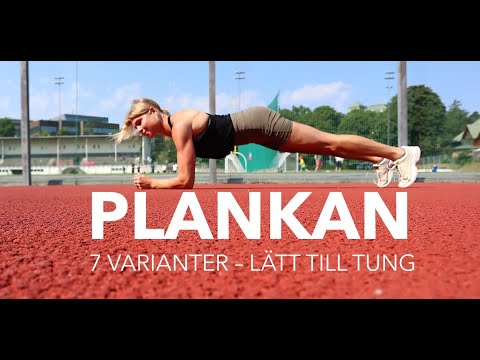 Plankan – 7 varianter från lätt till tung