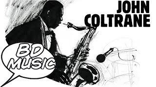 BD Music Presents John Coltrane (Soultrane, Stablemates & more songs)