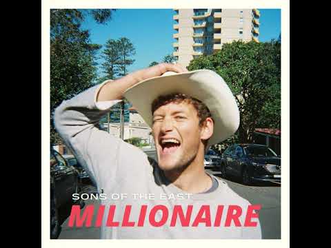 Sons Of The East - Millionaire [Official Audio]