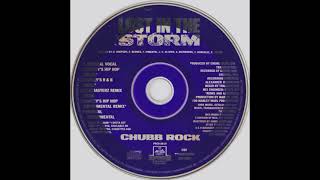 Chubb Rock - Lost In The Storm (Original Vocal)