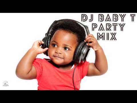 Dj Baby T - Party Mix