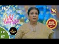 Ishk Par Zor Nahi - Ep 67 - Full Episode - 15th June, 2021