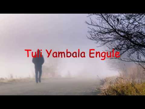 Tuliyambala Engule  (Lyrics Video)