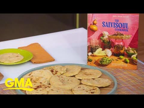 Learn to make Salvadoran pupusas