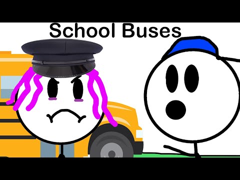 School Buses Be Like...