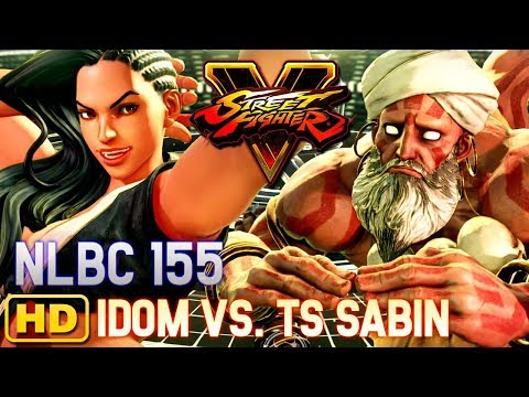 [SFV] NLBC 155 - Idom vs. TS Sabin [1080P/60FPS]