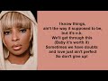 In the Morning by Mary J. Blige (Lyric Video)
