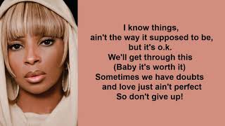 In the Morning by Mary J. Blige (Lyric Video)