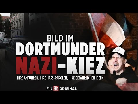 Der Dortmunder Neonazi-Kiez – Ihre Anführer, ihr Hass, ihre gefährlichen Ideen | Reportage