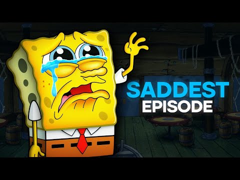 SpongeBob's Saddest Episode