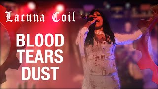 LACUNA COIL - Blood, Tears, Dust - LIVE