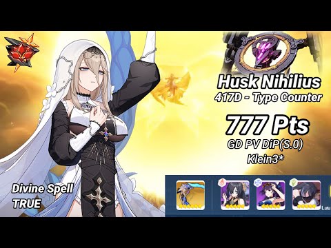 RedLotus D417: Husk Nihilius (Type Counter) 777 Pts - GD DiP(S.0 - 1/4) PV Klein 3* [Honkai 5.9]