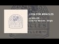 Look For Miracles