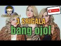 LAGU Terbaru 3 SRIGALA Abg OjoL Enak Banget