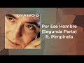 Dyango - Por Ese Hombre (Segunda Parte) ft. Pimpinela