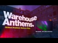 Warehouse Anthems: The Album - Out Now - Mini DJ ...