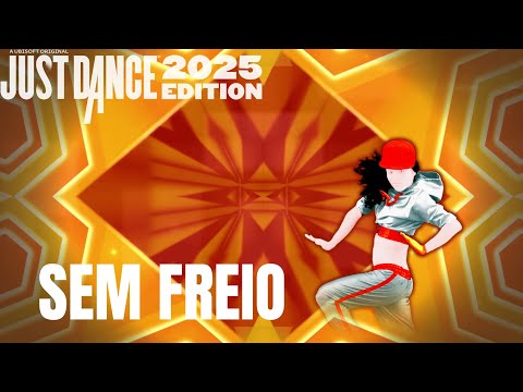 Just dance 2025 Edition | funBABE feat. MC Zaac & Gabily - Sem freio | Fanmade Mashup