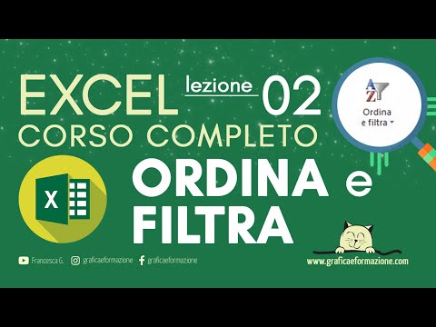 EXCEL CORSO COMPLETO | ORDINA E FILTRA | 02