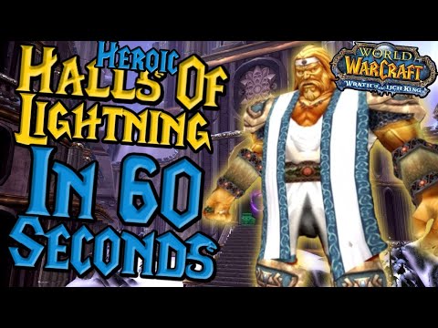 Heroic Halls Of Lightning In 60 SECONDS - WOTLK Classic Guide