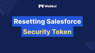 How To Reset Salesforce Security Token?