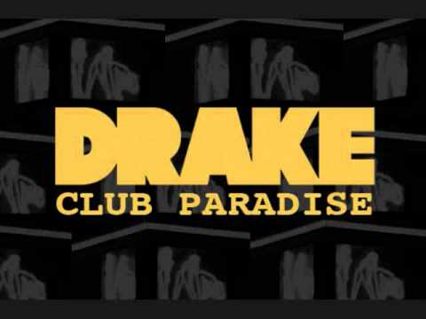 Drake - Club paradise (Lyrics)