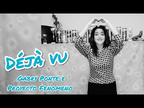 Déjà vu - Gabry Ponte e Proyecto Fenomeno - Coreo Maryconcy