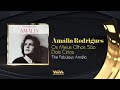 Amália Rodrigues - Os Meus Olhos São Dois Círios