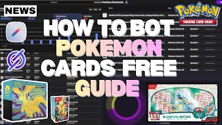 How to BOT Pokemon Cards FULL GUIDE (US, UK, CA, DE) GUARANTEED TO WORK!