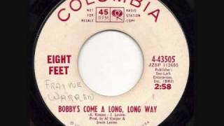 Eight Feet - Bobby's Come A Long, Long Way (1966)