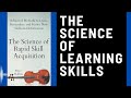 The Science of Rapid Skill Acquisition: Audio Summary (Peter Hollins) | Master New Skills Faster