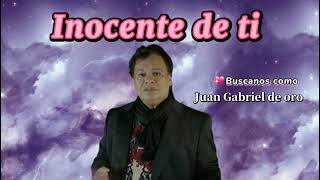 &quot;Inocente de ti&quot; VERSIÓN INÉDITA CON BANDA