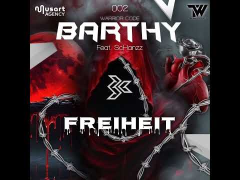 BARTHY - FREIHEIT  (Original Mix)