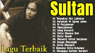 Download lagu Sultan - Terpaksa Aku Lakukan | Kumpulan Lagu Terbaik,terlaris & Terpopuler Sepanjang Masa mp3