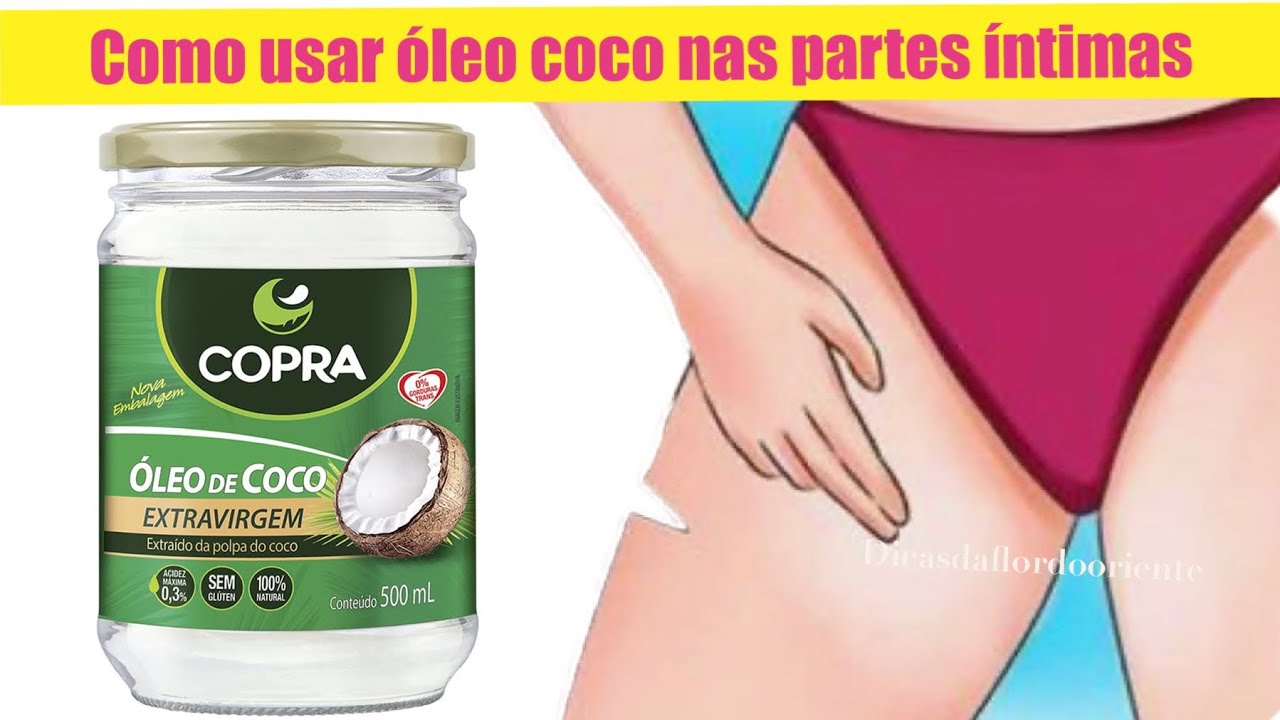 Watch Now COMO USAR OLEO DE COCO NAS PARTES INTIMAS COMO USAR OLEO DE COCO NAS PARTES INTIMAS